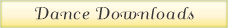 Dance Downloads